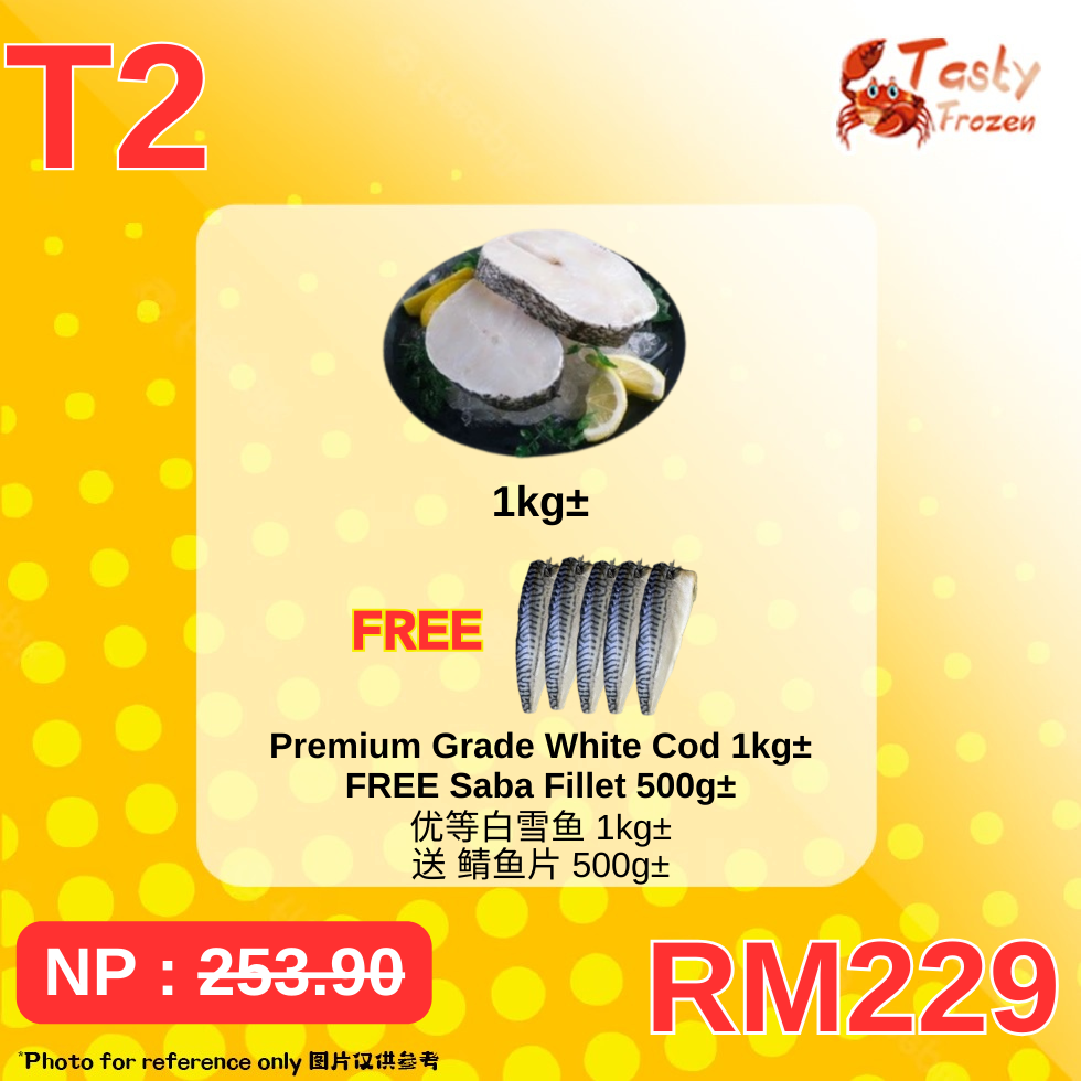 【T2】Premium Grade White Cod 1kg± FREE Saba Fillet 500g± 优等白雪鱼 1kg± 送 鲭鱼片 500g±