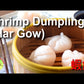 SM Crystal Shrimp Dumpling 功夫虾饺 6pcs